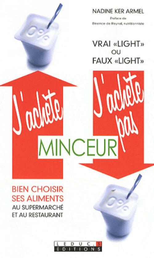 Livrenpoche : J'achète / J'achète pas - Nadine Ker Armel - Livre