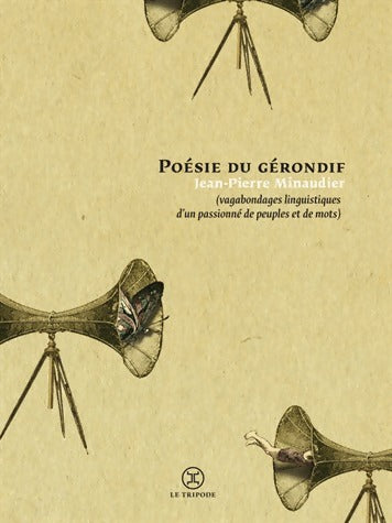 Poésie du gérondif - Jean-Pierre Minaudier -  Tripode GF - Livre