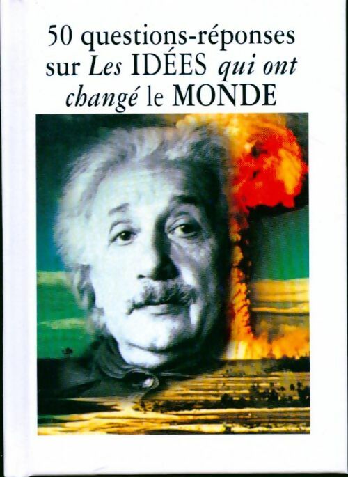 Livrenpoche : 50 questions-réponses qui ont changé le monde - Inconnu - Livre