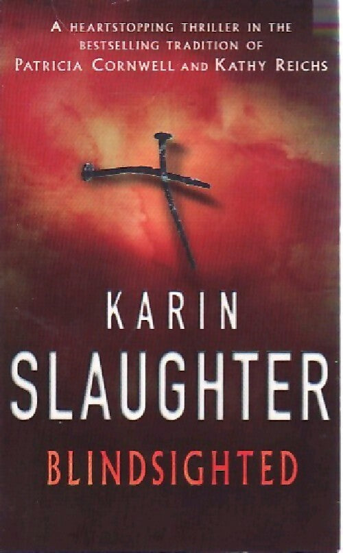 Blindsighted - Karin Slaughter -  Arrow - Livre