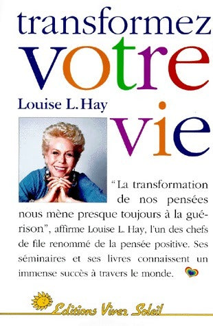Livrenpoche : Transformez votre vie - Louise L. Hay - Livre