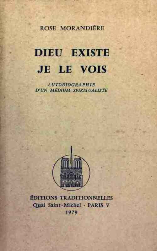 Livrenpoche : Dieu existe, je le vois - Rose Morandière - Livre