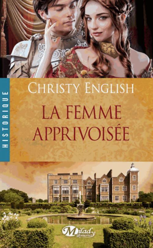La femme apprivoisée - Christie English - Livre