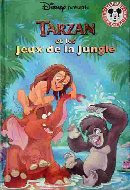 Livrenpoche : Tarzan et les jeux de la jungle - Disney - Livre