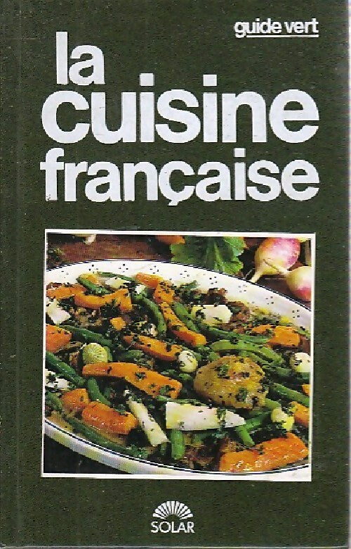 La cuisine française - Inconnu - Livre
