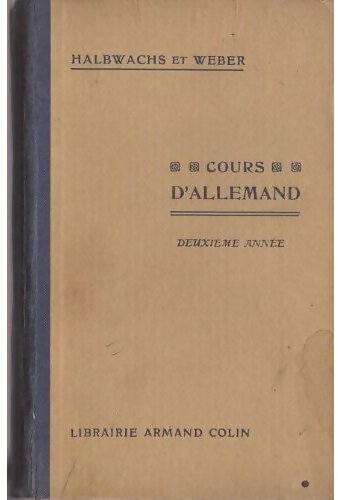 Livrenpoche : Cours d'allemand. Deuxième année - G. Halbwachs - Livre