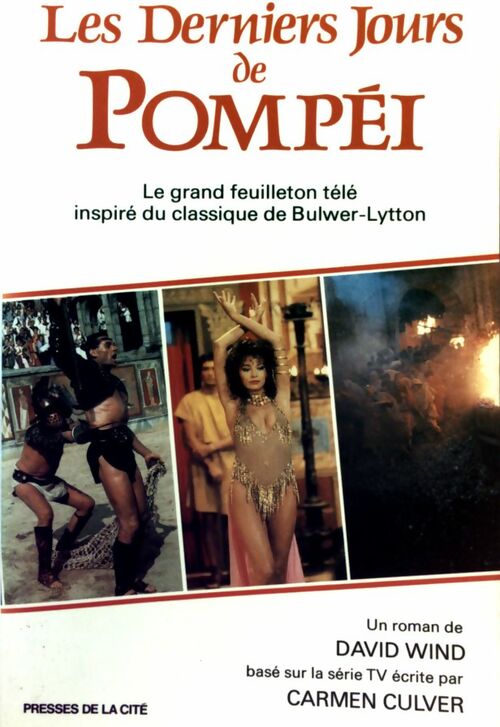 Livrenpoche : Les derniers jours de Pompéi - David Wind - Livre