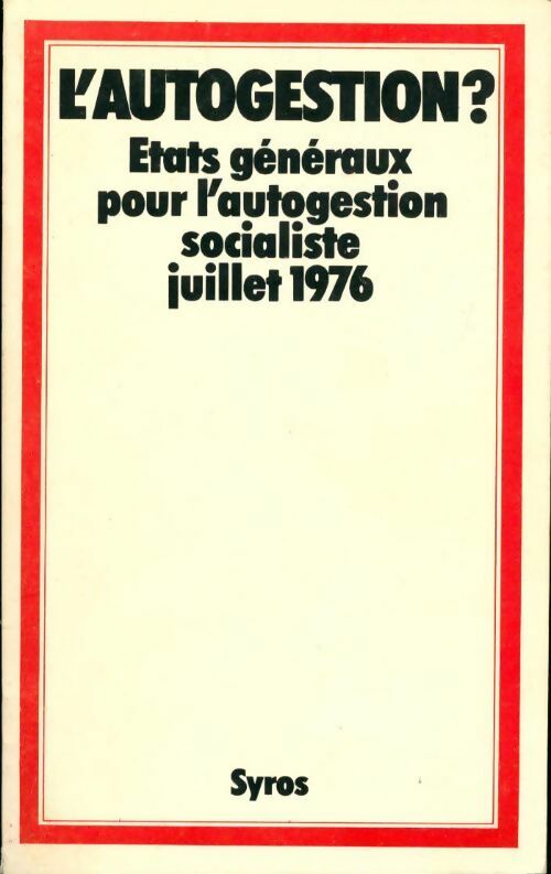 Livrenpoche : L'autogestion ? - Collectif - Livre