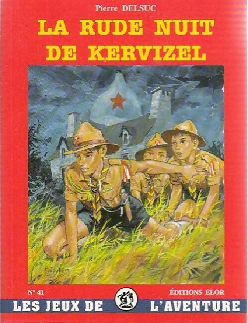 Livrenpoche : La rude nuit de Kervizel - Pierre Delsuc - Livre