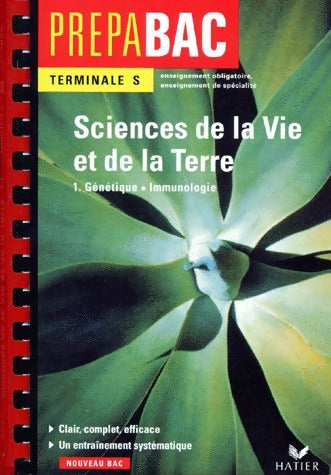 Livrenpoche : Sciences de la vie et de la terre Terminale S Tome I : Génétique / Immunologie - Jacques Bergeron - Livre