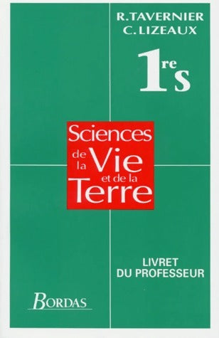 Livrenpoche : Sciences de la vie et de la terre 1re S. Livret du professeur - Raymond Tavernier - Livre