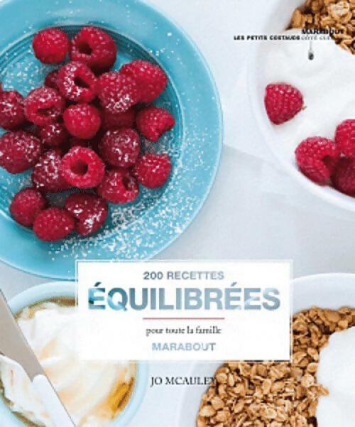 Livrenpoche : 200 recettes équilibrées - Jo McAuley - Livre