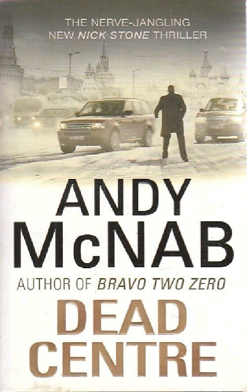 Livrenpoche : Dead centre - Andy McNab - Livre