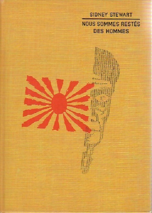 Livrenpoche : Nous sommes restés des hommes - Sidney Stewart - Livre