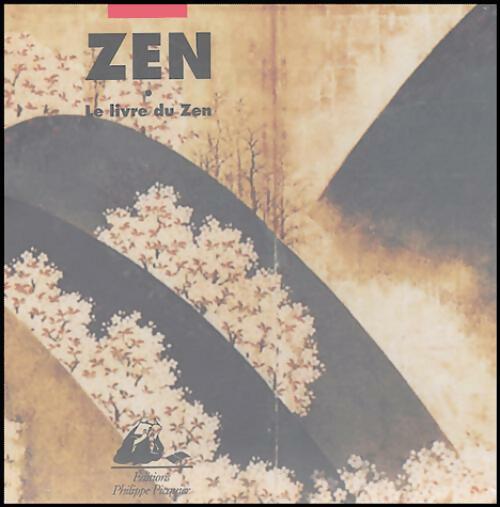Zen. Le livre du zen - Inconnu - Livre