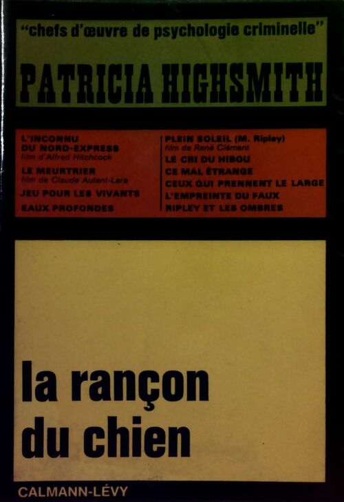 Livrenpoche : La rançon du chien - Patricia Highsmith - Livre