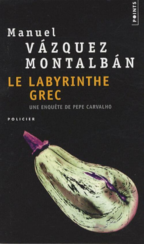 Livrenpoche : Le labyrinthe grec - Manuel Vàzquez Montalbàn - Livre