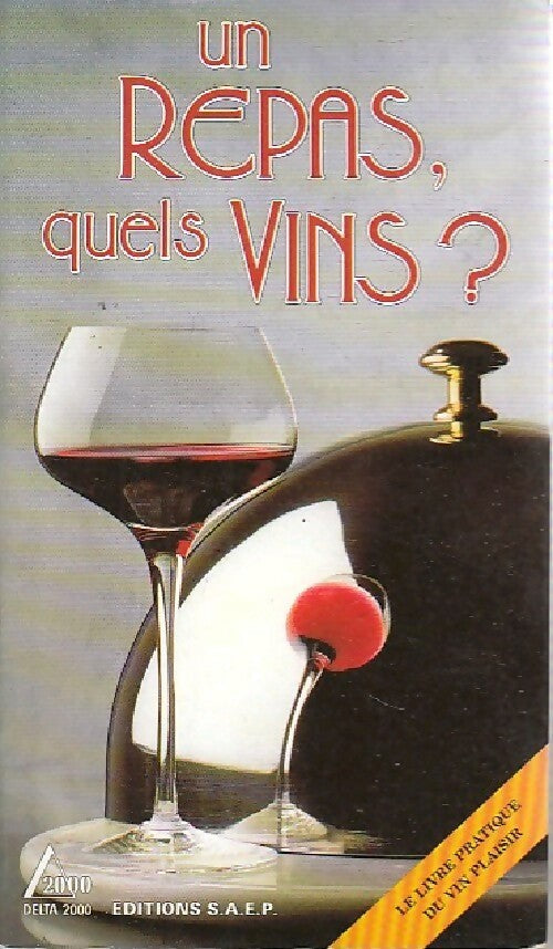 Livrenpoche : Un repas, quels vins ? - Jean Kauffmann - Livre
