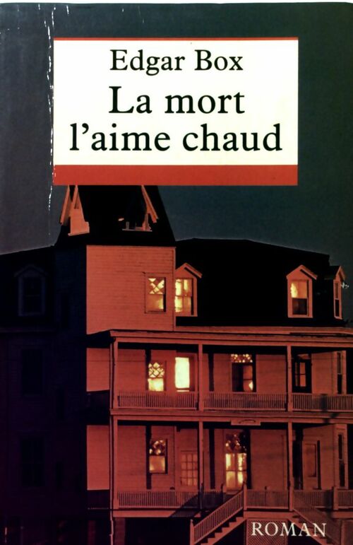 Livrenpoche : La mort l'aime chaud - Edgar Box - Livre