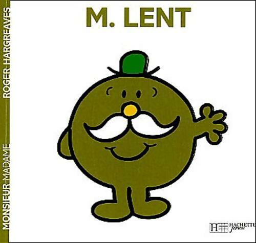 Livrenpoche : Monsieur Lent - Roger Hargreaves - Livre