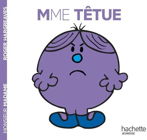 Livrenpoche : Madame Têtue - Roger Hargreaves - Livre