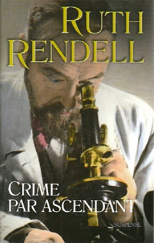 Livrenpoche : Crime par ascendant - Ruth Rendell - Livre