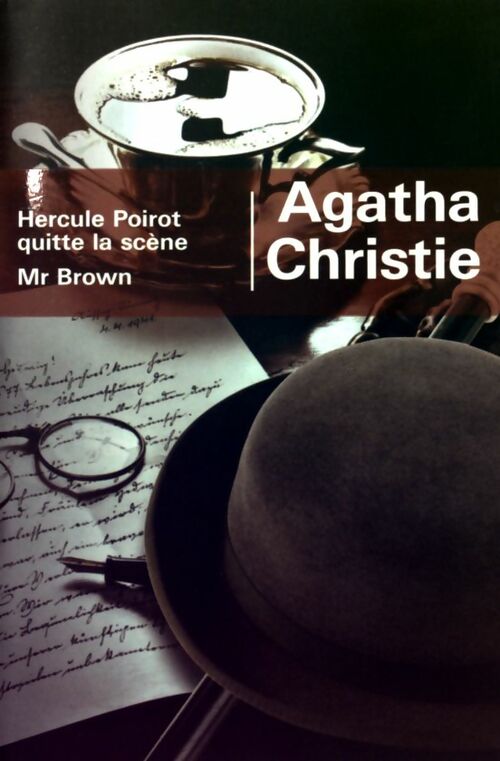 Livrenpoche : Hercule Poirot quitte la scène / Mr Brown - Agatha Christie - Livre