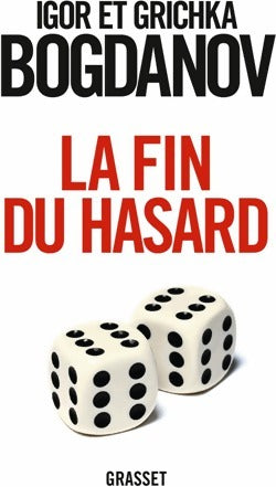 Livrenpoche : La fin du hasard - Igor Bogdanov - Livre