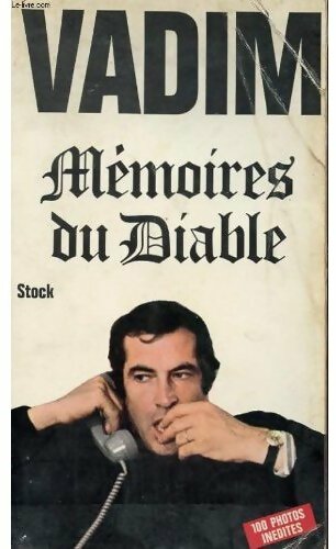 Livrenpoche : Mémoires du diable - Roger Vadim - Livre