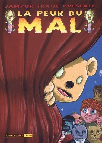 Livrenpoche : La peur du mal - Jampur Fraize - Livre