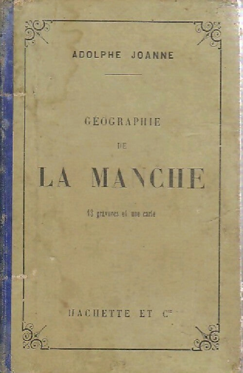 Livrenpoche : Géographie de la Manche - Adolphe Joanne - Livre