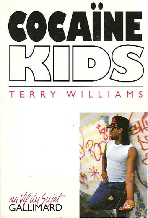 Livrenpoche : Cocaïne kids - Terry Williams - Livre