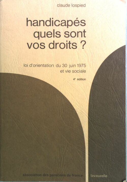 Livrenpoche : Handicapés, quels sont vos droits ? - Claude Lospied - Livre