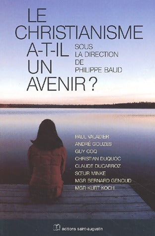 Livrenpoche : Le Christianisme a-t-il un avenir ? - Collectif - Livre