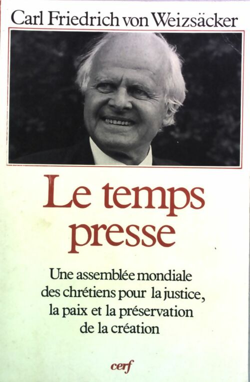 Livrenpoche : Le temps presse - Carl Friedrich Von Weizsäcker - Livre