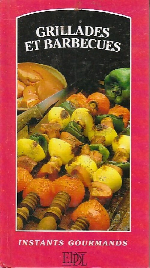 Livrenpoche : Grillades et barbecues - Ghislaine Deleau - Livre