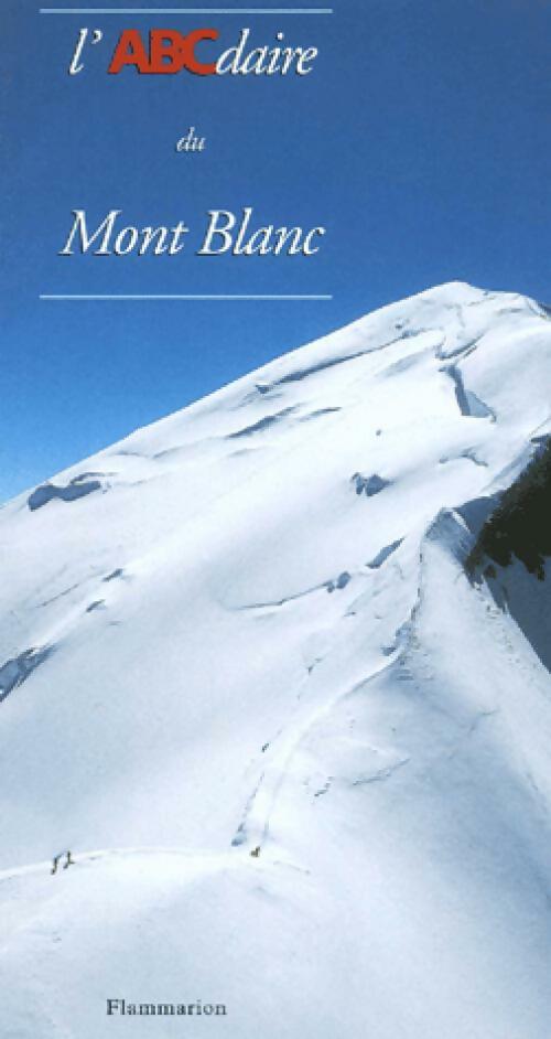 L'abcdaire du Mont-Blanc - Mario Colonel - Livre