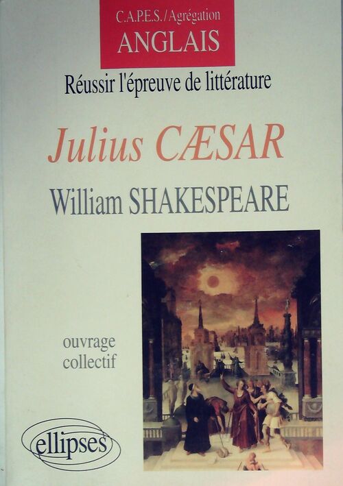 Livrenpoche : Julius Cæsar de William Shakespeare - Pierre Iselin - Livre