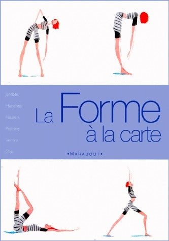 Livrenpoche : La forme à la carte - Lydie Raisin - Livre
