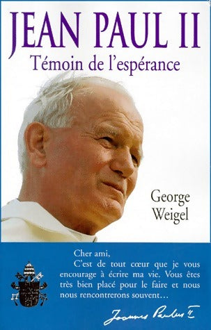 Livrenpoche : Jean-Paul II, témoin de l'espérance - George Weigel - Livre