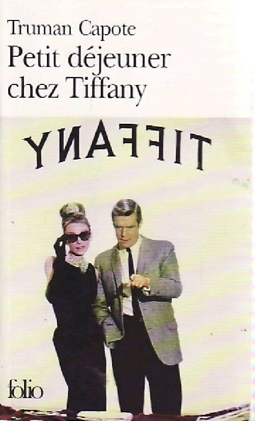 Livrenpoche : Petit déjeuner chez Tiffany - Truman Capote - Livre