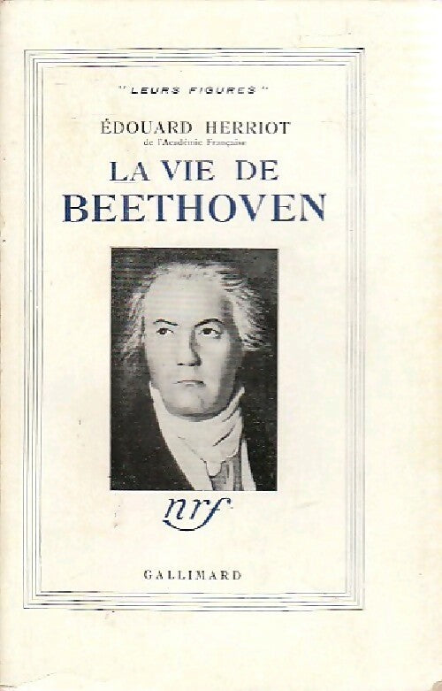 Livrenpoche : La vie de Beethoven - Edouard Herriot - Livre