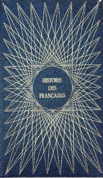 Livrenpoche : Histoire des françaises Tome VIII - Alain Decaux - Livre