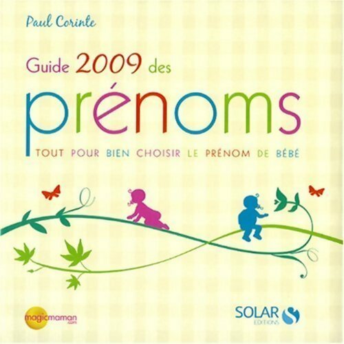Livrenpoche : Guide 2009 des prénoms - Paul Corinte - Livre