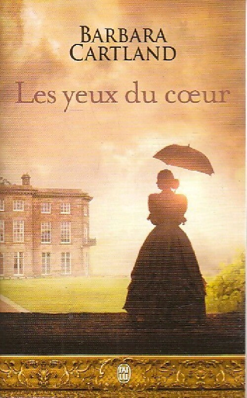 Livrenpoche : Les yeux du coeur - Barbara Cartland - Livre