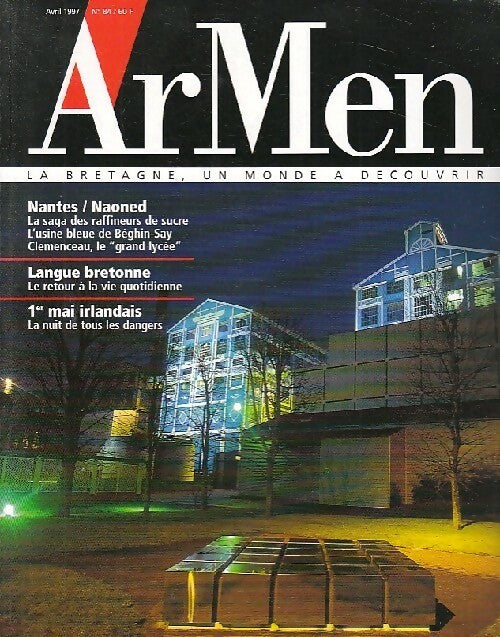 Livrenpoche : ArMen n°84 : Nantes-Naoned / Langue bretonne / 1er mai irlandais - Collectif - Livre