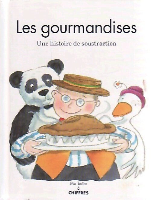 Livrenpoche : Les gourmandises - Tim Healey - Livre