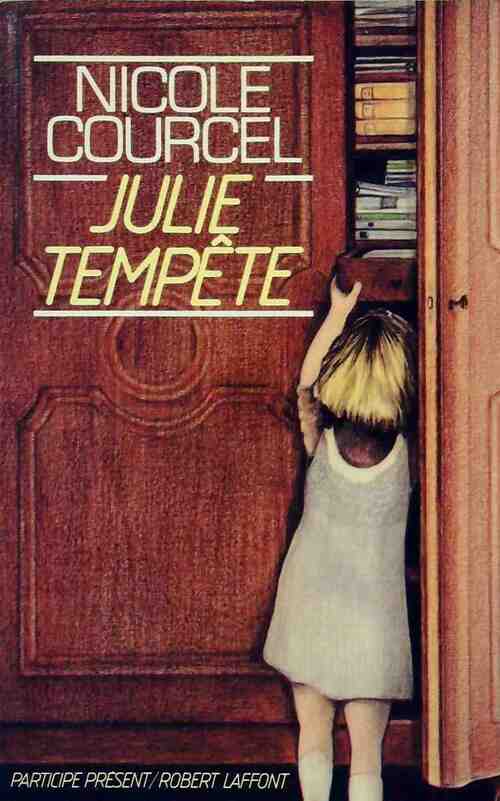 Livrenpoche : Julie tempête - Nicole Courcel - Livre