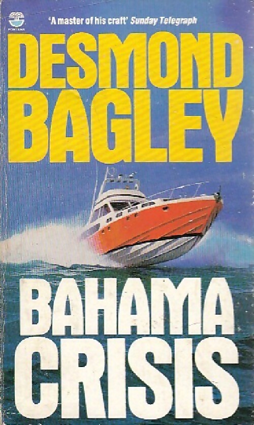 Livrenpoche : Bahamas crisis - Desmond Bagley - Livre