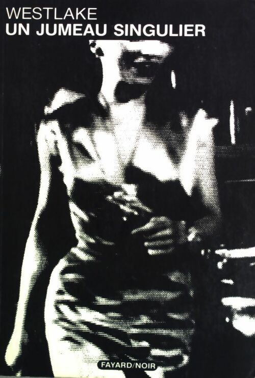 Livrenpoche : Un jumeau singulier - Donald E. Westlake - Livre